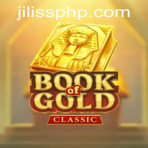 Exploring the Fascinating World of BookOfGoldClassic: A Dive into JiLiSS