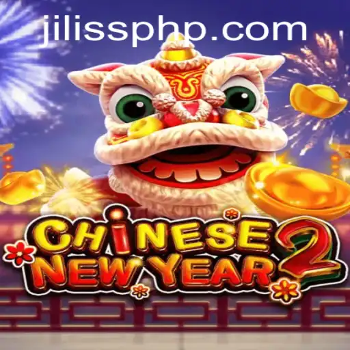 Immerse Yourself in the Vibrant World of CHINESENEWYEAR2: An Exciting Adventure with JiLiSS